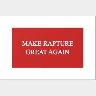 Make Rapture Great Again Posters and Art